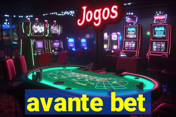 avante bet